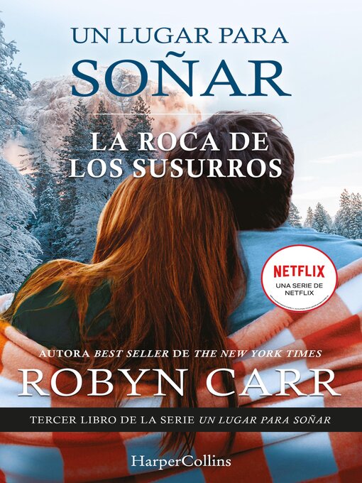 Title details for La roca de los susurros by Robyn Carr - Available